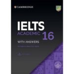 کتاب IELTS 16 Academic اثر جمعی از نویسندگان لوازم التحریر ایران اروپا