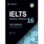 کتاب IELTS 16 General Training اثر جمعی از نویسندگان انتشارات Cambridge لوازم التحریر ایران اروپا