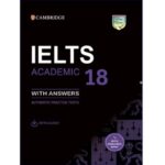 کتاب IELTS 18 Academic اثر جمعی از نویسندگان لوازم التحریر ایران اروپا