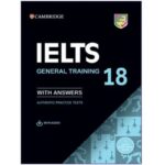کتاب IELTS 18 General Training اثر جمعی از نویسندگان انتشارات Cambridge لوازم التحریر ایران اروپا